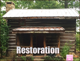 Historic Log Cabin Restoration  York County,  South Carolina